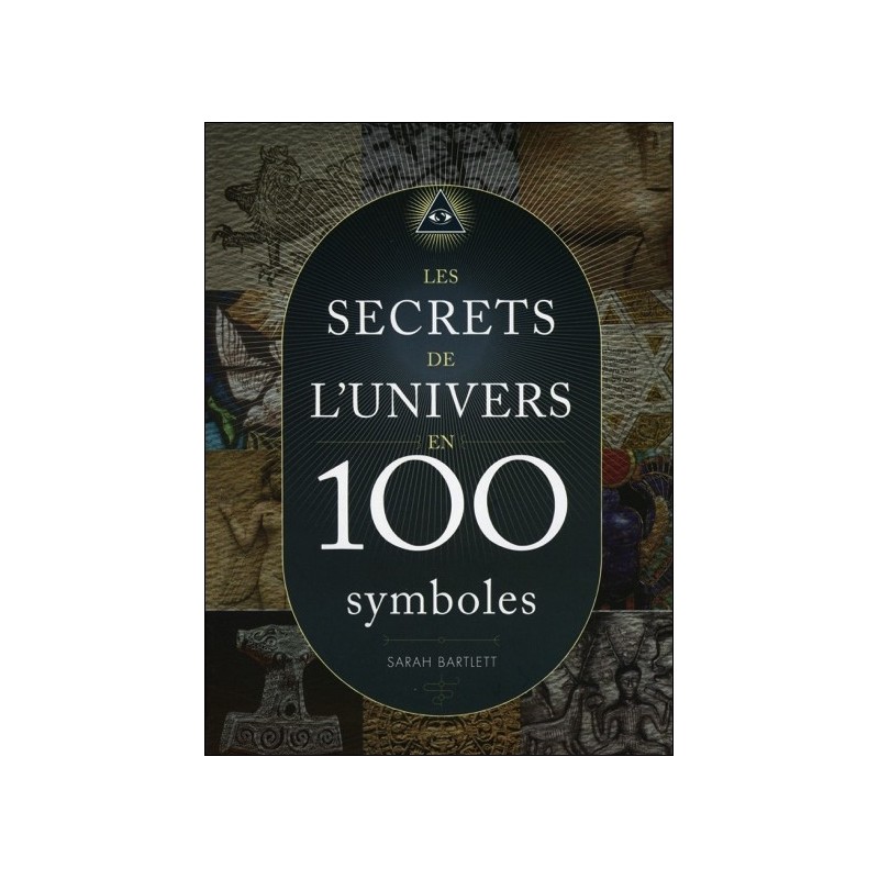 Les secrets de l'univers en 100 symboles