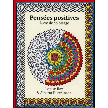 Pensées positives - Livre de coloriage