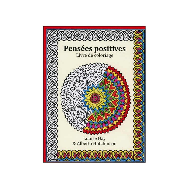 Pensées positives - Livre de coloriage