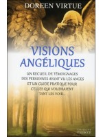 Visions angéliques - Un recueil de témoignages