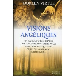 Visions angéliques - Un recueil de témoignages