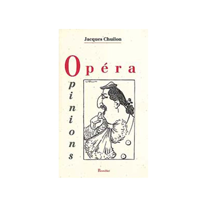 Opéra opinions