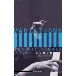 Variations sur des thèmes de Gould