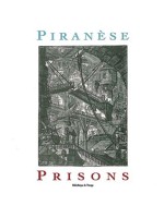 Piranese. Prisons