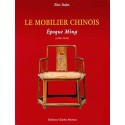 Mobilier chinois. Epoques Ming et Qing