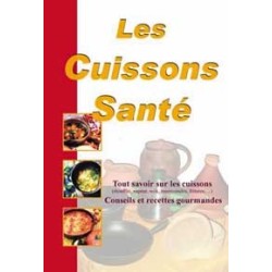 Cuissons - Les bonnes et les mauvaises