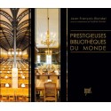 Prestigieuses bibliothèques du monde