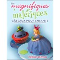 De magnifiques à maléfiques - Gâteaux pour enfants