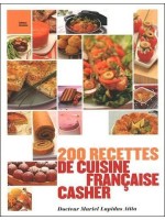 200 recettes de cuisine française casher