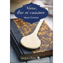 Vivre. lire et cuisiner