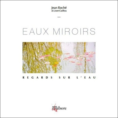 Eaux miroirs