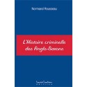 Histoire criminelle des Anglo-Saxons