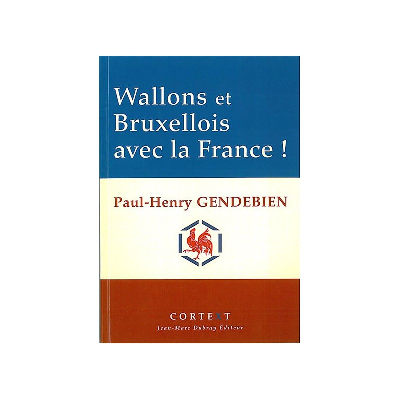 Wallons et Bruxellois avec la France !