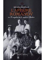 Affaire Romanov ou le mystère de la maison Ipatiev