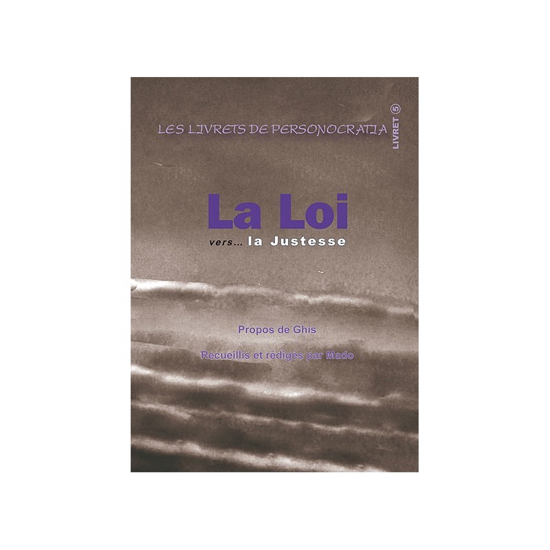 La loi vers... La justesse - Livret 5