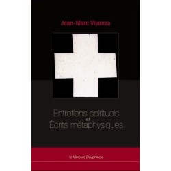 Entretiens spirituels et écrits métaphysiques