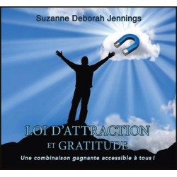 Loi d'attraction et gratitude - Une combinaison gagnante accessible à tous ! Livre audio 2CD