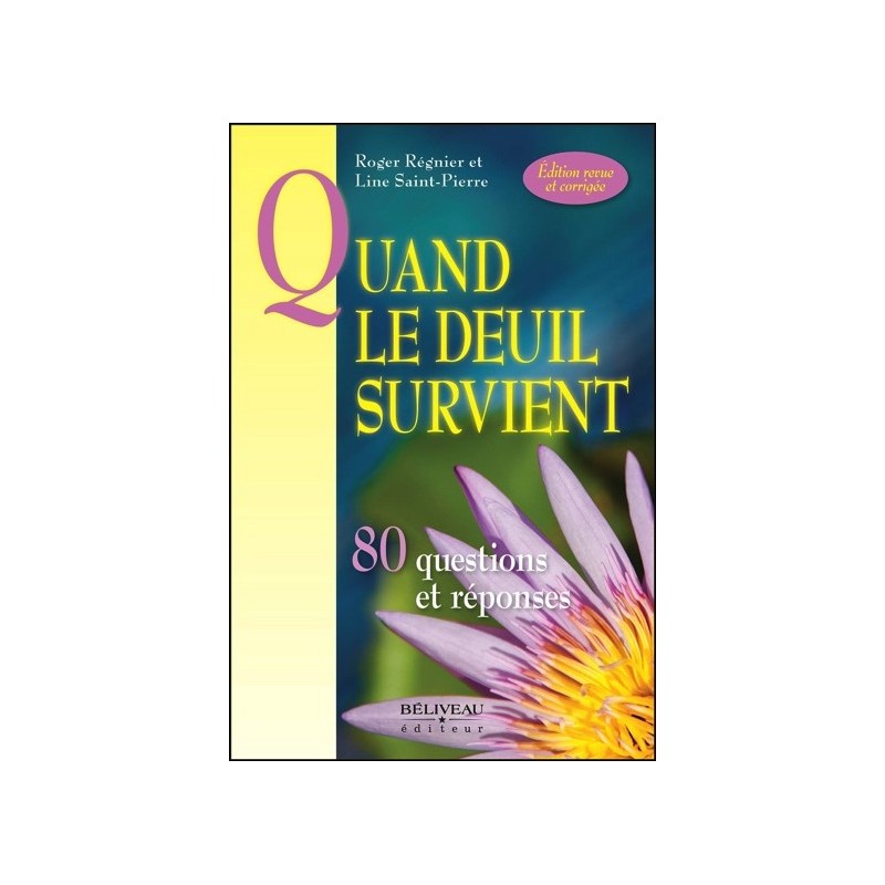 Quand le deuil survient - 80 questions et réponses