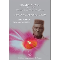 Jinarajadasa (1875-1953) - Théosophe. Franc-Maçon et Bouddhiste - Une lumière venue d'Orient