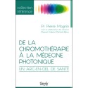 De la chromothérapie à la médecine photonique - Un arc-en-ciel de santé