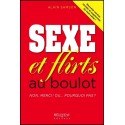 Sexe et flirts au boulot - Non, merci ! Ou... Pourquoi pas ?