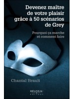 Devenez maître de votre plaisir grâce aux 50 scénarios de Grey