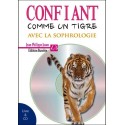 Confiant comme un tigre avec la sophrologie - Livre + CD