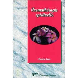 Aromathérapie spirituelle