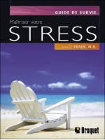 Maîtriser votre stress