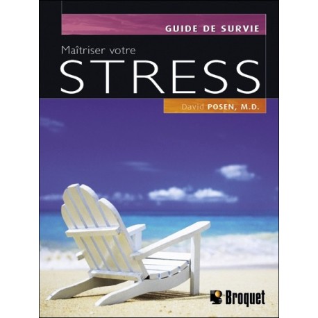 Maîtriser votre stress