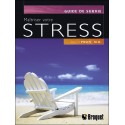 Maîtriser votre stress