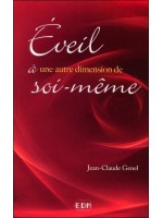 Eveil à une autre dimension de soi-même