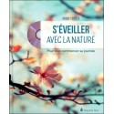 S'éveiller avec la nature - Pour bien commencer sa journée - Livre + CD