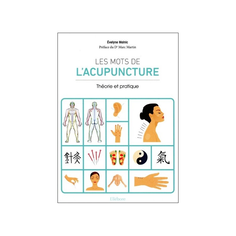 Les mots de l'acupuncture - Initiation et définitions