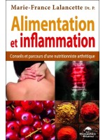 Alimentation et inflammation - Conseils et parcours d'une nutritionniste arthritique