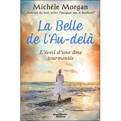 La Belle de l'Au-delà - L'éveil d'une âme tourmentée