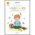 Activités musicales pour détendre les enfants - Livre + CD