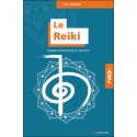 Le Reiki - Champs d'application et pratique - ABC