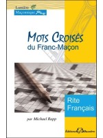 Mots croisés du Franc-maçon - Rite Français