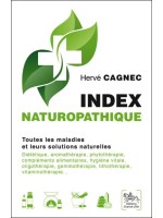 Index naturopathique - Toutes les maladies et leurs solutions naturelles