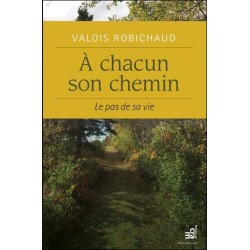 A chacun son chemin