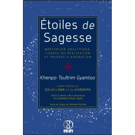 Etoiles de Sagesse - Méditation analytique, chants de réalisation et prières d'aspiration