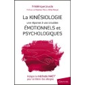 La Kinésiologie - Une réponse à vos troubles émotionnels et psychologiques