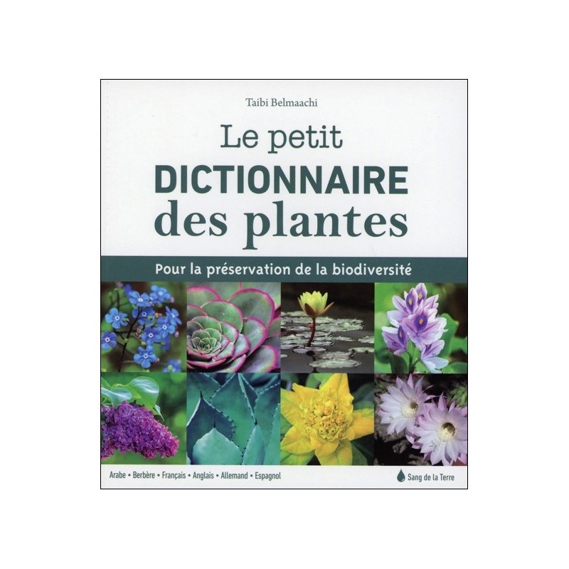 Le petit dictionnaire des plantes