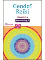 Gendaï - Reiki - Fudo Myo O - Second degré