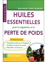 Les Huiles essentielles pour la régulation et la perte de poids