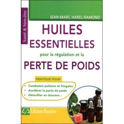 Huiles essentielles pour la régulation et la perte de poids