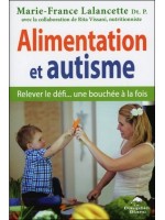 Alimentation et autisme - Relever le défi... une bouchée à la fois