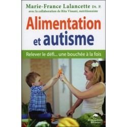 Alimentation et autisme - Relever le défi... une bouchée à la fois