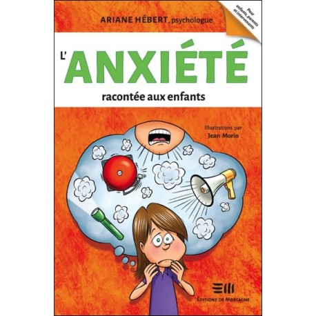 L'anxiété racontée aux enfants